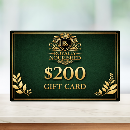 Royally Nourished Gift Card