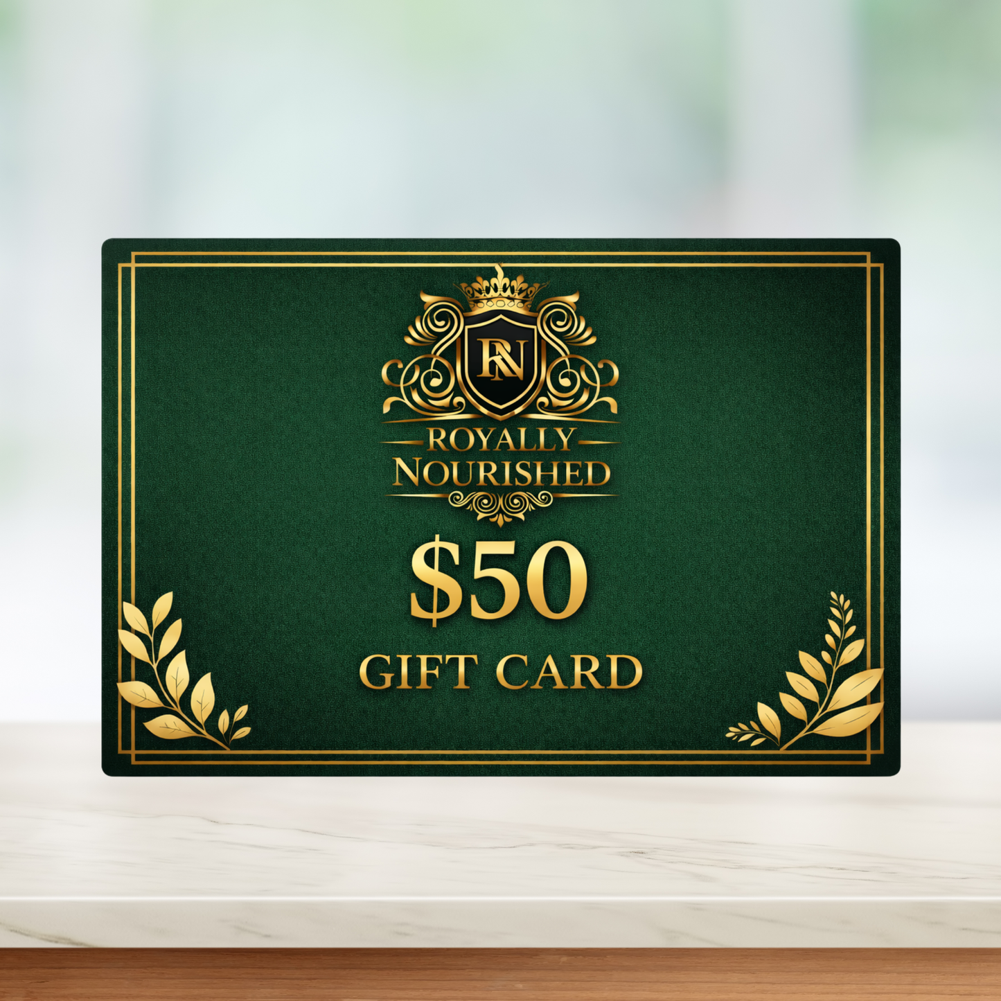 Royally Nourished Gift Card