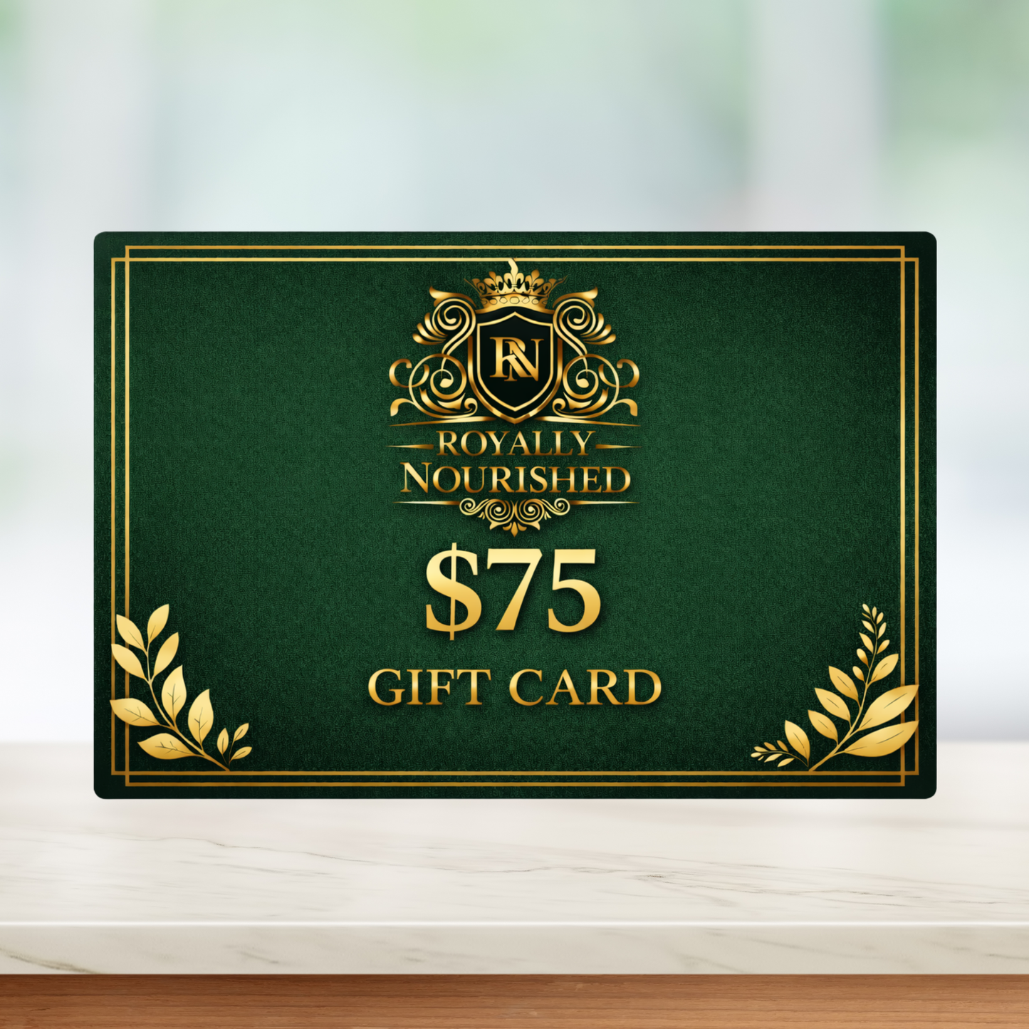 Royally Nourished Gift Card